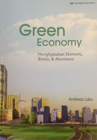 green-economy-menghijaukan-ekonomi-bisnis-dan-akuntansi