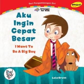 pengembangan-diri-aku-ingin-cepat-besar