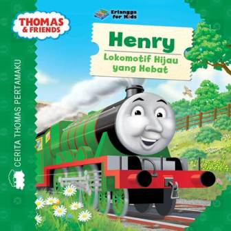 thomas-dan-friends-henry-lokomotif-hijau-yg-hebat