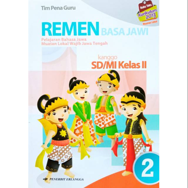 Buku Bahasa Jawa Kelas 6 Sd Kurikulum 2013 Berbagai Buku