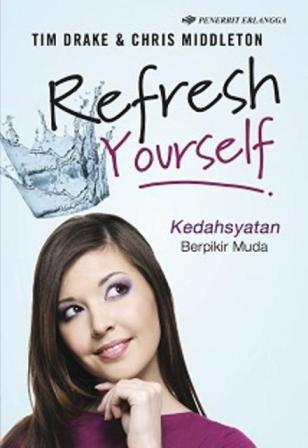 refresh-yourself-kedahsyatan-berpikir-muda