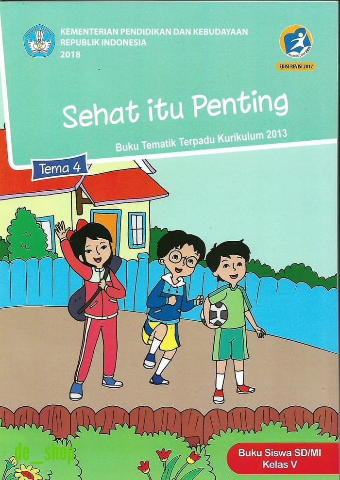 Buku Kelas 4 Tema 7 Pdf Buku Siswa Kelas 1 Tema 5 Revisi