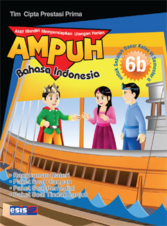 ampuh-bahasa-indonesia-jl-6b-ktsp