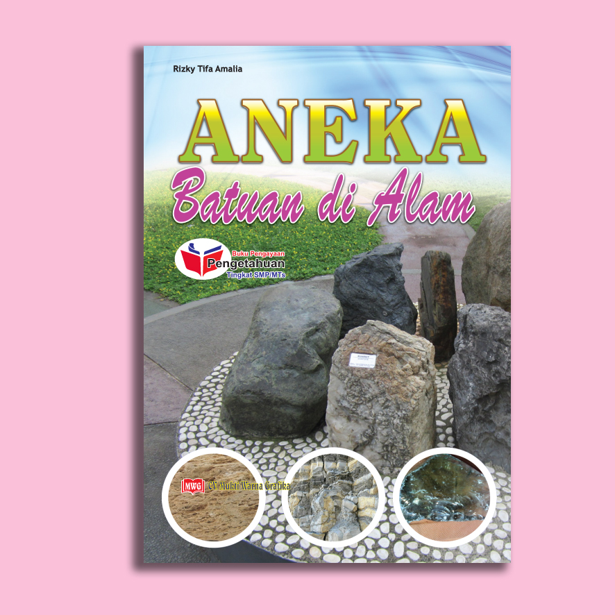 Jual Buku Non Teks Aneka Batuan di Alam dari penerbit 