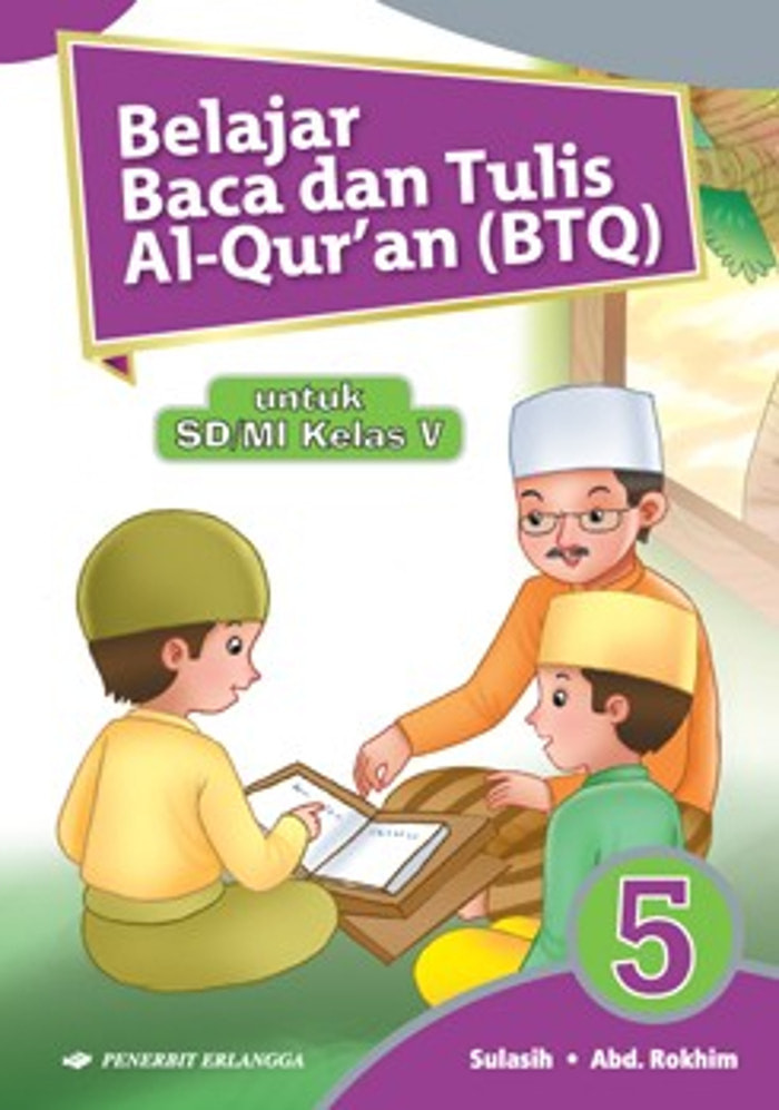 Jual Kertas Catatan Baca Dan Tulis Al Quran Btq Kelas 5 Dari Penerbit Penerbit Erlangga Mahameru Original Murah Siplah Eureka Bookhousess