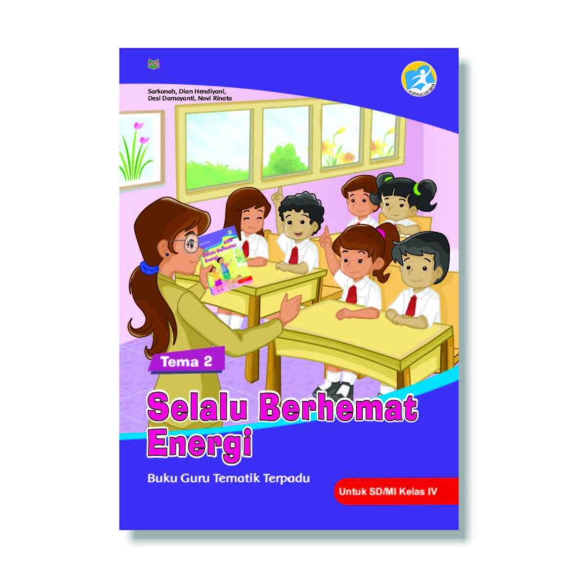 Jual Buku Teks Pendamping Buku Guru Kelas 4 Tema 2 Selalu