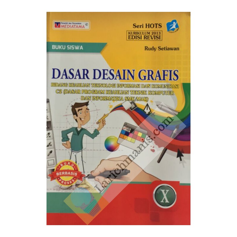 Jual Buku Teks Pendamping DASAR DESAIN GRAFIS  C2 dari 