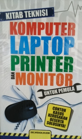 kitab-teknisi-komputer-laptop-printer-dan-monitor