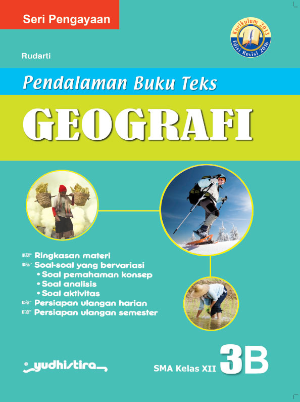 Jual Kebutuhan Sekolah Pbt Pendalaman Buku Teks Geografi 3b Sma Ma Program Peminatan Ilmu Ilmu Sosial Untuk Siswa Kelas Xii Sma Ma Semester 2 Kurikulum 2013 Edisi Revisi 2016 Dari Penerbit Lainnya Original