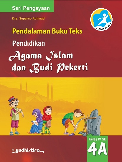 Jual Kebutuhan Sekolah Pbt Pendalaman Buku Teks Pendidikan Agama Islam Dan Budi Pekerti 4a Sd Mi Untuk Siswa Kelas Iv Sd Mi Semester 1 Kurikulum 2013 Revisi Seri Pengayaan Dari Penerbit Lainnya Original Murah