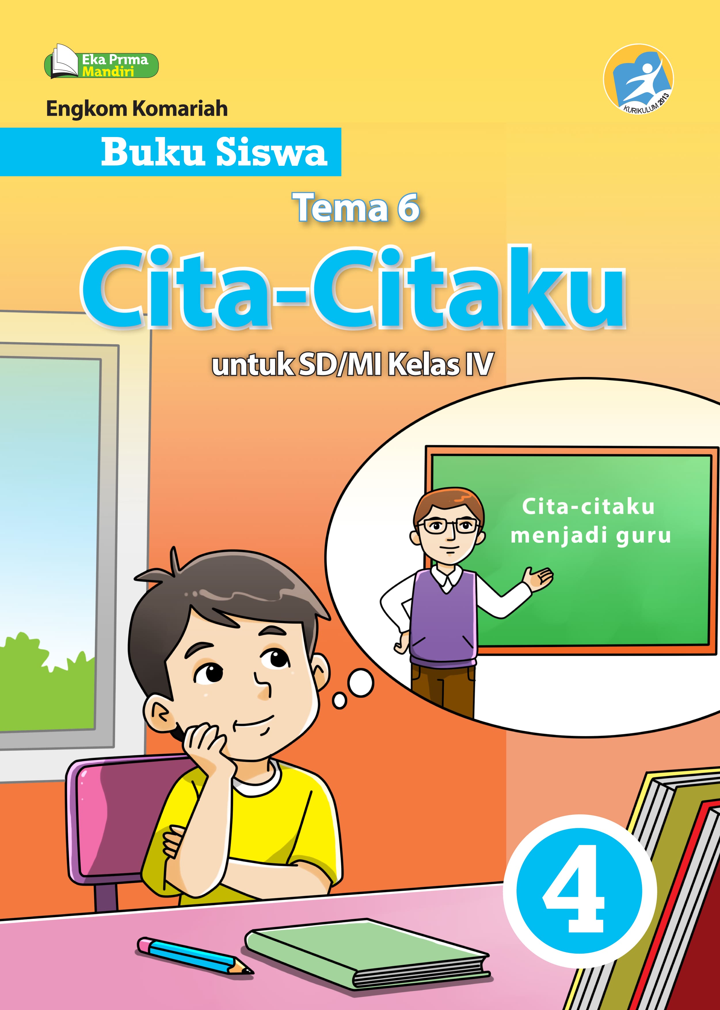 Buku Guru Kelas 4 Tema 6 Kurikulum 2013 - Info Berbagi Buku