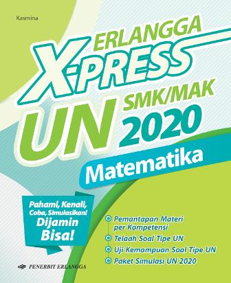erlangga-x-press-un-smk-mak-2020-matematika