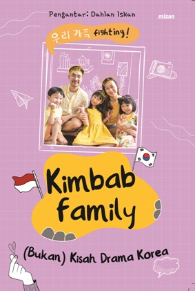 kimbab-family-bukan-kisah-drama-korea